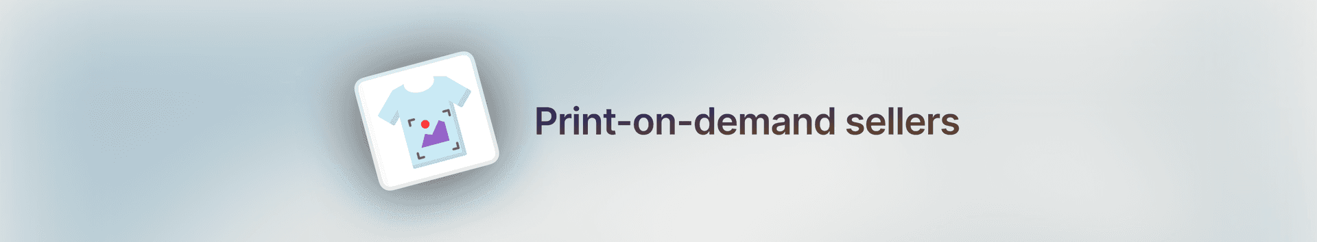 For_ Print-on-demand sellers